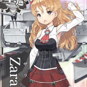 『ザラ』（艦隊これくしょん）の動画を楽しもう！