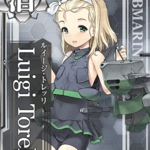 『ルイージ・トレッリ』（艦隊これくしょん）の動画を楽しもう！