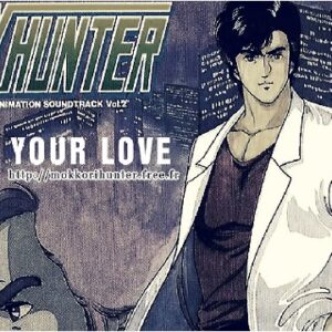 『シティーハンター』【挿入歌】（WANT YOUR LOVE）の動画を楽しもう！