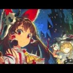 『Eternal Party』（東方Project）の動画を楽しもう！